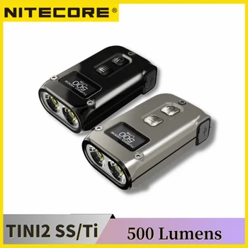 NITECORE Tini2 Ti Брелок Для Ключей 500 Люмен Type-C Перезаряжаемый EDC Компактный светодиодный Фонарик Из Титанового сплава