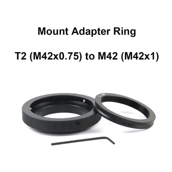 T2-M42 для объектива с креплением T2 (M42x0,75) - Переходное кольцо для крепления камеры с креплением M42 (M42x1) T-M42 для телескопа